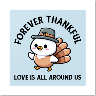 Thanksgiving Turkey Forever Thankful Posters and Art